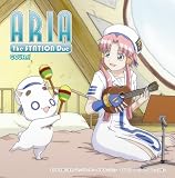 ARIA The NATURAL　ARIA The STATION Due クール1 ラジオCD