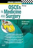 OSCEs in medicine and surgery