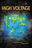High Voltage: A Collection of Stories and Poems