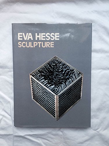 Eva Hesse: Sculpture