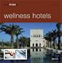 Best Designed Wellness Hotels (Vol 4)