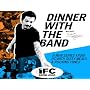 Dinner with the Band