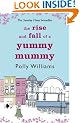 The Rise And Fall Of A Yummy Mummy
