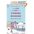 The Rise And Fall Of A Yummy Mummy
