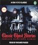 Classic Ghost Stories (A CSA Word Recording)