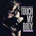 Touch My Body (Craig C Dub) cover