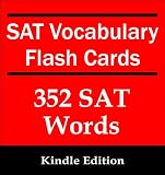 SAT Vocabulary Flash Cards- 352 SAT Words (with Meanings and Memorable Sentence Fragments) from SAT Vocab Builder Mind Machine