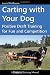 Carting with Your Dog: Positive Draft Training for Fun and Competition (Dogwise Training Manual)