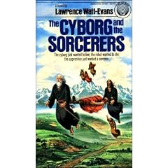 The Cyborg and the Sorcerers