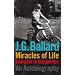Miracles of Life: Shanghai to Shepperton : an Autobiography