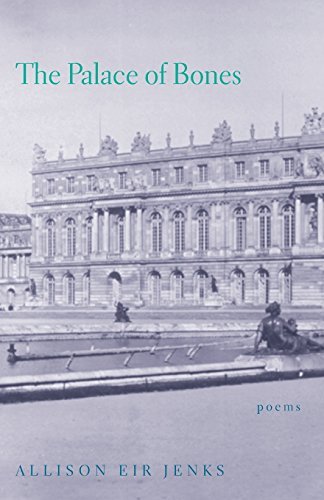 The Palace of Bones (Hollis Summers Poetry Prize)