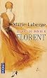 Le Go�t du bonheur, Tome 3 : Florent