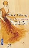 Le Go�t du bonheur, Tome 3 : Florent
