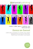 Dance on Sunset: Quddus (MTV), Nickelodeon (TV Channel), Akon, Natasha Bedingfield, Miranda Cosgrove, Fall Out Boy, Fergie (Singer), Janet Jackson, Sean Kingston