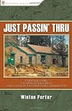 Just Passin' Thru: A Vintage Store, the Appalachian Trail, and a Cast of Unforgettable Characters