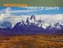 Patagonia: Land Of Giants