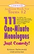 The Ultimate Audition Book for Teens Volume XII: 111 One-Minute Monologues - Just Comedy!