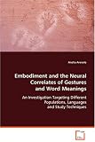 Review VDM Verlag Dr. Muller Aktiengesellschaft & Co. KG  / Embodiment and the Natural Correlates of Gestures and Word Meanings