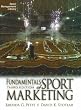 Fundamentals of Sport Marketing 3rd Ed. (Sport Management Library)