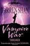 Vampire War Trilogy (Saga of Darren Shan)