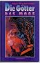 Die G�tter des Mars. John Carter vom Mars