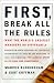 A Summary First Break All the Rules