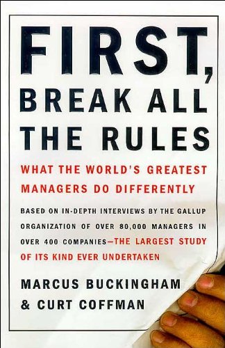 A Summary First Break All the Rules