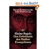 Das Geheimnis des f�nften Evangeliums: Warum die Bibel nur die halbe Wahrheit sagt