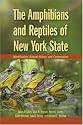 The Amphibians and Reptiles of New York State: Identification, Natural History, and Conservation