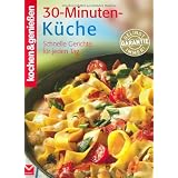 Kochen & genie�en: 30-Minuten-K�che. Schnelle Gerichte f�r jeden Tagvon "Gertraud Schwillo"