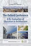 The Oxford Conference : a re-evaluation of education in architecture