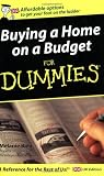Buying a Home on a Budget For Dummies