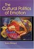 The Cultural Politics of Emotion