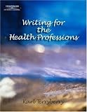 Writing for the Health Professions