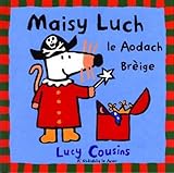 Maisy Luch le aodach brèige