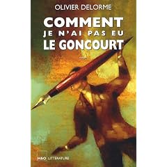 Comment je n'ai pas eu le Goncourt