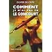 Comment je n'ai pas eu le Goncourt