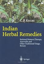 Indian Herbal Remedies: Rational Western Therapy, Ayurvedic and Other Traditional Usage, Botany