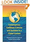Contemporary Caribbean Cultures and Societies in a Global Context