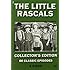 The Little Rascals Collectors Edition - 88 Classic Uncut Episodes
