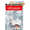 L�ufer des Jahrhunderts. Die atemberaubende Karriere des Armin Hary