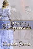 from Margaret Tanner Daring Masquerade