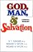 Books : God, Man, & Salvation: A Biblical Theology