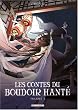 Contes du boudoir hant� (les) Vol.1