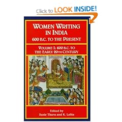 Women Writing in India: 600 BC to the Present: 600 B.C.to the Early Twentieth Century v. 1 (Women Writing in India): 600 B.C. to the Early Twentieth Century