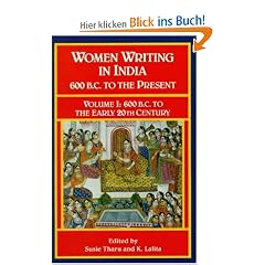 Women Writing in India: 600 B.C. to the Present, V: 600 B.C. to the Early Twentieth Century: 1