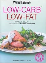 Low Carb, Low Fat ("Australian Women's Weekly")