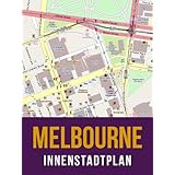 Innenstadtplan Melbourne (German Edition)
