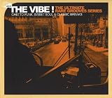 THE VIBE! Vol.2 Ghetto Funk,Sweet Soul&Classic Breaks