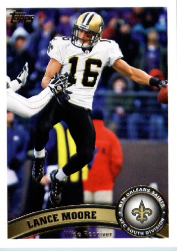 2011 Topps Football Card # 324 Lance Moore - New Orleans Saints - NFL Trading Card in a Protective Case!